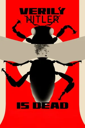 Verily Hitler Is Dead