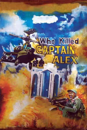 Watch and download Who Killed Captain Alex? online (2010)