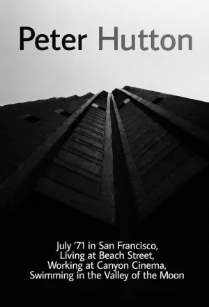 July '71 in San Francisco, Living at Beach Street, Working at Canyon Cinema, Swimming in the Valley of the Moon