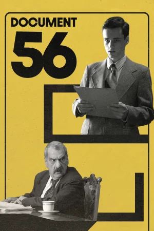 Watch and download Document 56 online (2024)