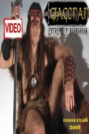 Watch and download Γιαγκόναν ο Βάρβαρος online (2005)