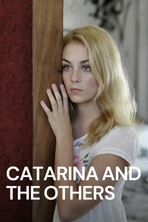 Catarina and the others