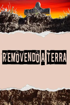Watch and download Removendo a terra online (2022)
