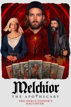 Melchior the Apothecary: The Executioner's Daughter