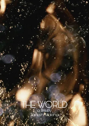 Watch and download The World online (2009)