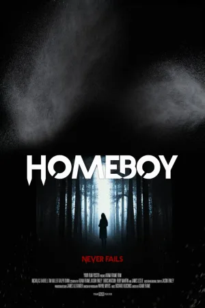 Watch and download Homeboy Never Fails online (2022)