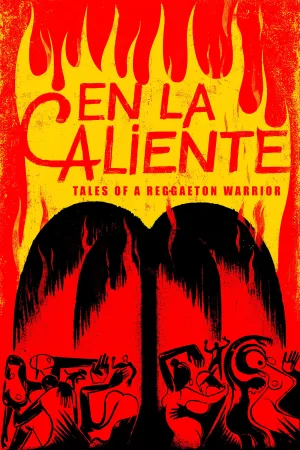 Watch and download En La Caliente: Tales of A Reggaeton Warrior online (2024)