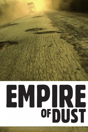 Watch and download Empire of Dust online (2011)