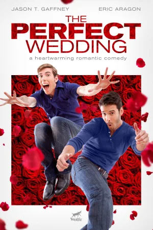 The Perfect Wedding