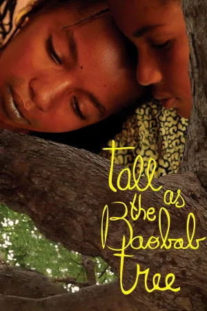 Watch and download Tall as the Baobab Tree online (2012)
