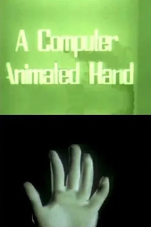 Watch and download A Computer Animated Hand online (1972)