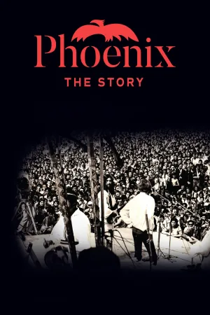 Watch and download Phoenix: The Story online (2022)