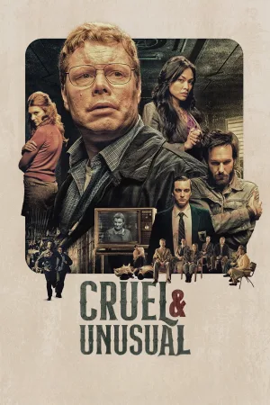 Cruel & Unusual