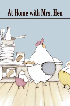 At Home with Mrs. Hen
