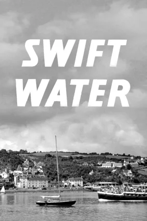 Watch and download Swift Water online (1952)