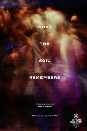What the Soil Remembers
