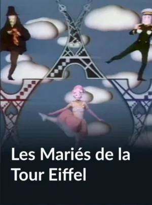 Les Mariés de la Tour Eiffel