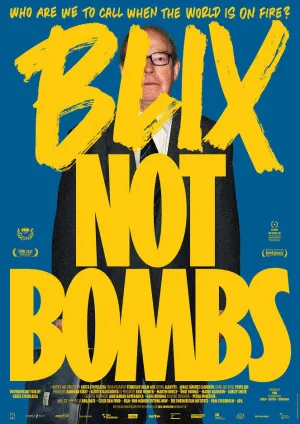 Watch and download Blix Not Bombs online (2023)