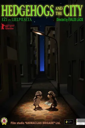 Watch and download Hedgehogs and The City online (2012)