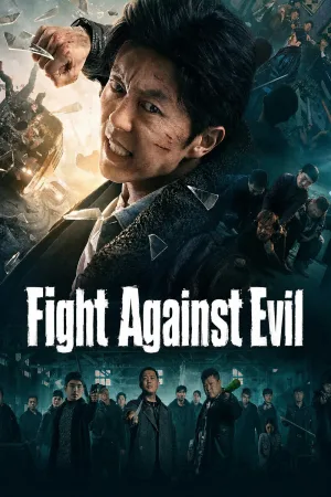 Fight Against Evil