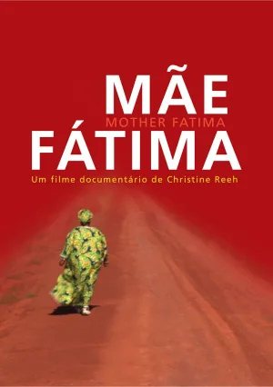 Watch and download Mãe Fátima online (2009)
