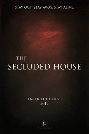 The Secluded House