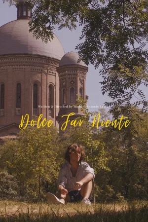 Watch and download Dolce Far Niente (Sweet Doing Nothing) online (2023)