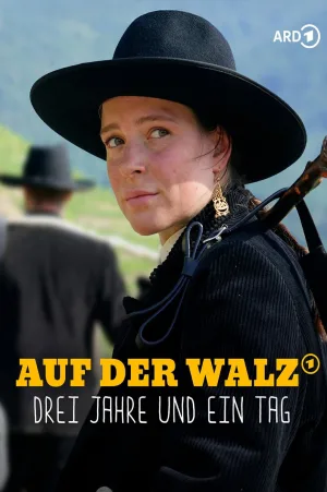 Auf der Walz – Drei Jahre und ein Tag