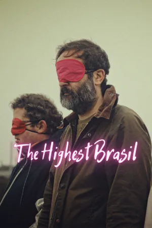Watch and download The Highest Brasil online (2023)