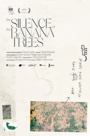 Watch and download The Silence of the Banana Trees online (2022)