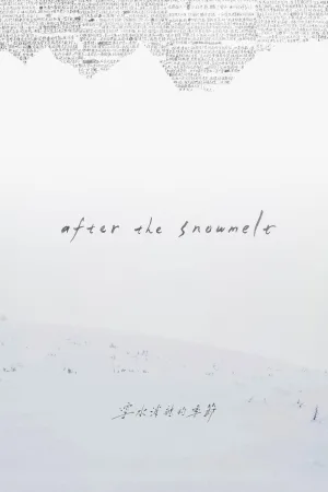 Watch and download After the Snowmelt online (2024)