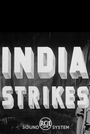 Watch and download India Strikes online (1945)