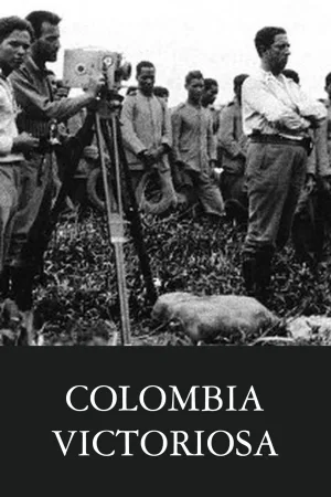 Watch and download Colombia victoriosa online (1933)