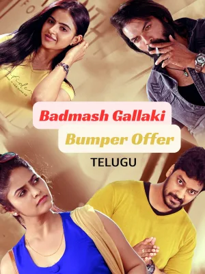 Watch and download Badmash Gallaki Bumper Offer online (2023)