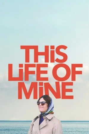 This Life of Mine