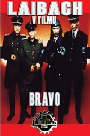 Watch and download Bravo: Laibach in Film online (1993)