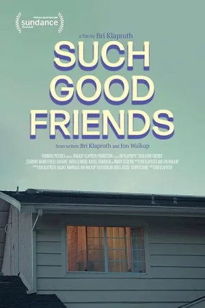 Such Good Friends