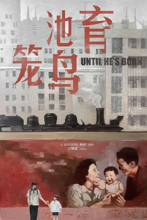 Watch and download Until He's Born online (2024)