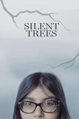 Watch and download Silent Trees online (2024)