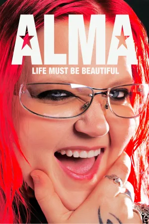 Watch and download Alma – Life Must Be Beautiful online (2024)