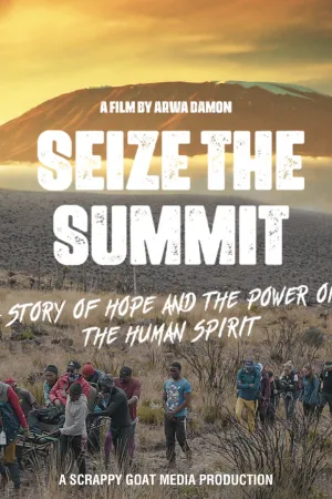 Watch and download Seize the Summit online (2024)