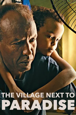Watch and download The Village Next to Paradise online (2024)