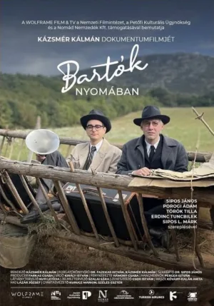 Watch and download In the Footsteps of Bartók online (2024)