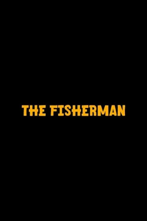 The Fisherman