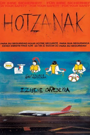 Watch and download Hotzanak, for Your Own Safety online (2013)