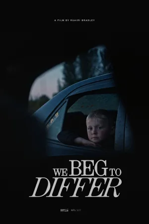 Watch and download We Beg to Differ online (2024)