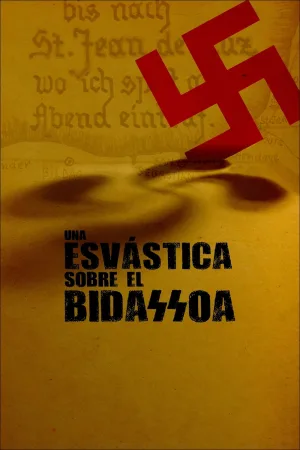 Watch and download The Basque Swastika online (2013)