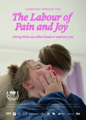 Watch and download The Labour of Pain and Joy online (2024)