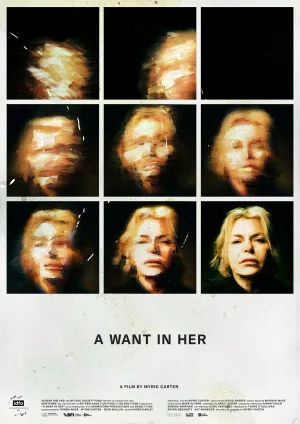Watch and download A Want in Her online (2025)