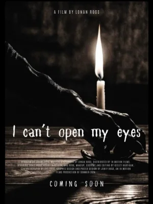 Watch and download I Cant Open My Eyes online (2024)
